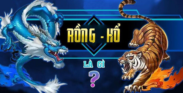 Luật chơi game bài Rồng Hổ đơn giản & dễ dàng